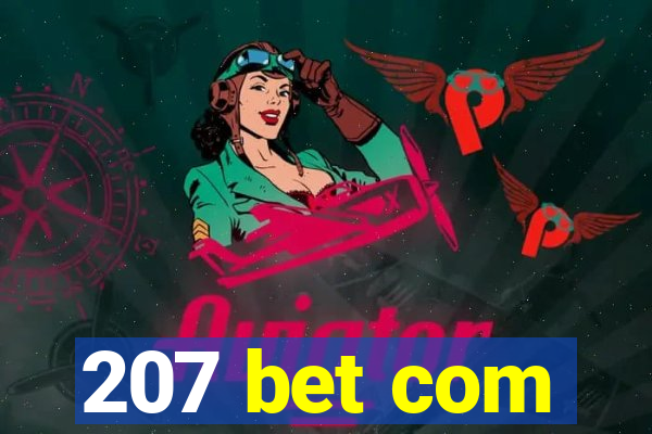 207 bet com